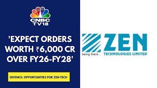 Expect Good Demand & Ordering Activity Across The Defence Industry : Zen Technologies
